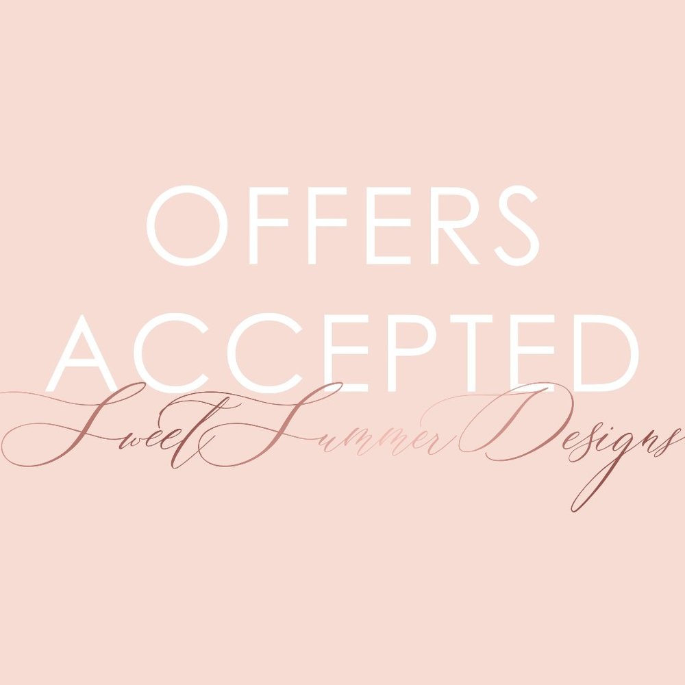 ACCEPTING OFFERS!